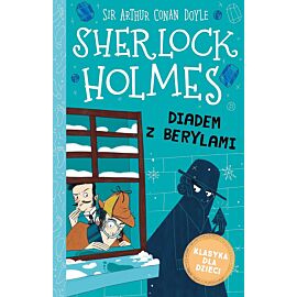 Diadem z berylami. Klasyka dla dzieci. Sherlock holmes. Tom 26