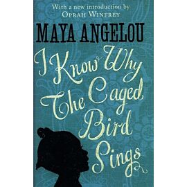 I Know Why The Caged Bird Sings