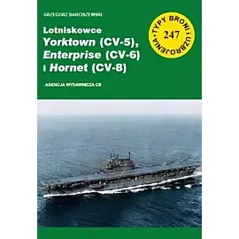Lotniskowce yorktown (cv-5) enterprise (cv-6) i hornet (cv-8)