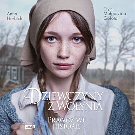 Dziewczyny z Wołynia (audiobook MP3)