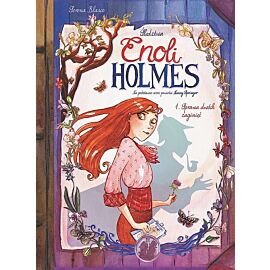 Śledztwa Enoli Holmes - 01 - Sprawa dwóch zaginięć