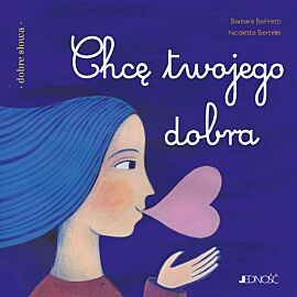 Chcę twojego dobra