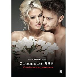 Zlecenie 999 Rozliczenie sumienia