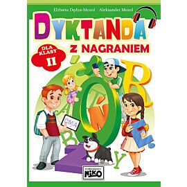 Dyktanda z nagraniem dla klasy II