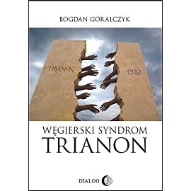 Węgierski Syndrom TRIANON