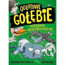 Odlotowe gołębie pożerają niebezpieczeństwo