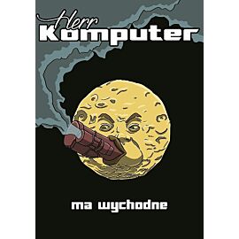 Giacomo Supernova - Herr Komputer ma wychodne