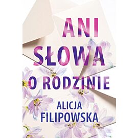 Ani słowa o rodzinie (e-book)