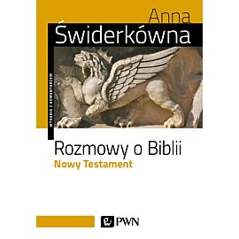 Rozmowy o Biblii. Nowy Testament.