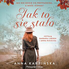Jak to się stało (audiobook MP3)