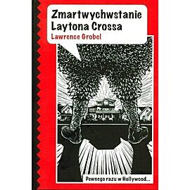 Zmartwychwstanie Laytona Crossa