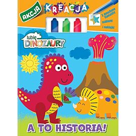Moje Dinozaury. Akcja Kreacja. A to historia