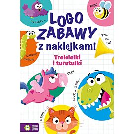 Logozabawy z naklejkami. Trelelelki i turutulki