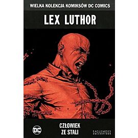 Wielka Kolekcja Komiksów DC Comics - 19 - Lex Luthor: Człowiek ze stali