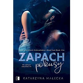 Zapach pokusy. W sidłach zmysłów. Tom 1 wyd. Kieszonkowe