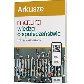 Nowa matura 2024 wiedza o społeczeństwie arkusze zakres rozszerzony