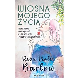 Wiosna mojego życia