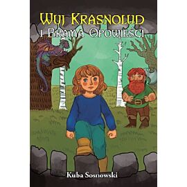 Wuj krasnolud i brama opowieści