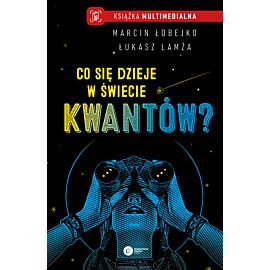 Co się dzieje w świecie kwantów? (e-book)