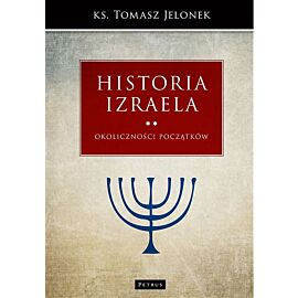 Okoliczności początków historia izraela Tom 2