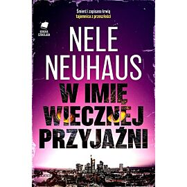 W imię wiecznej przyjaźni