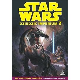 Star Wars. Dziedzic Imperium. Część 2