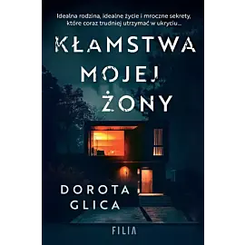 Kłamstwa mojej żony