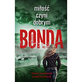 Miłość czyni dobrym (e-book)