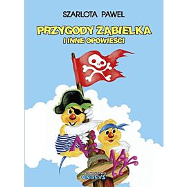 Przygody Żąbielka i inne opowieści