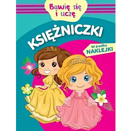 Bawię się i uczę. Księżniczki