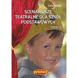 Scenariusze teatralne dla szkół podstawowych. Część 2