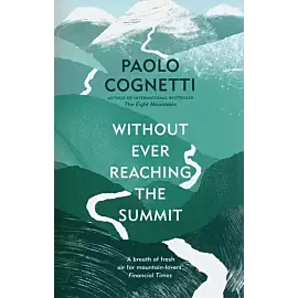 Without Ever Reaching the Summit
