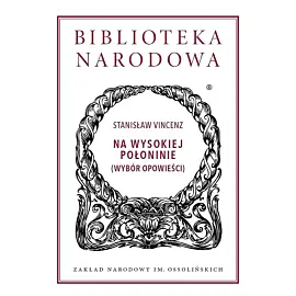 Na wysokiej połoninie (wybór opowieści)