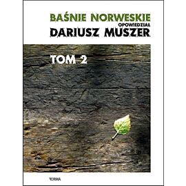 Baśnie norweskie. Tom 2