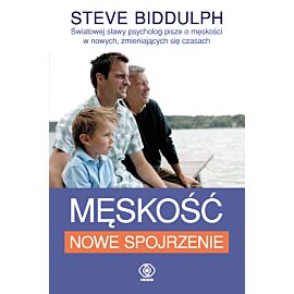 Męskość. Nowe spojrzenie