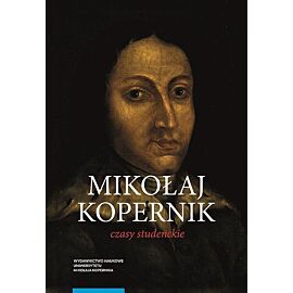 Mikołaj Kopernik Czasy studenckie Kraków, Bolonia, Rzym, Padwa i Ferrara (1491-1503) Miejsca - ludzi