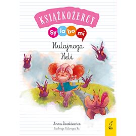 Hulajnoga Heli. Książkożercy. Sylabami