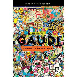 Gaudi. Geniusz z Barcelony