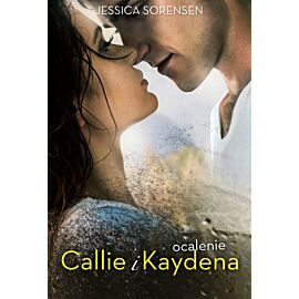 Ocalenie Callie i Kaydena (e-book)