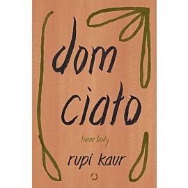 Dom ciało. Home body