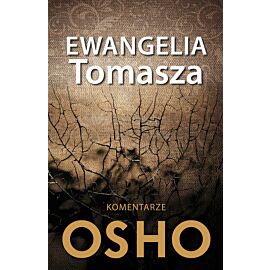 Ewangelia Tomasza Komentarze OSHO