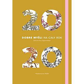 2020. Dobre myśli na cały rok