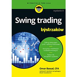 Swing trading dla bystrzaków. Wydanie II (e-book)