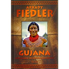 Gujana. Spotkałem szczęśliwych Indian