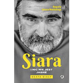 Siara. I nic nie jest jasne