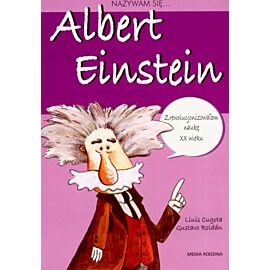 Nazywam się Albert Einstein