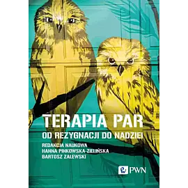 Terapia par. Od rezygnacji do nadziei