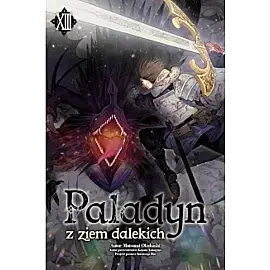 Paladyn z ziem dalekich - 13