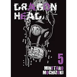 Dragon Head - 05