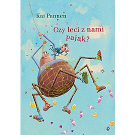 Czy leci z nami pająk? Pająk i mucha, tom 3